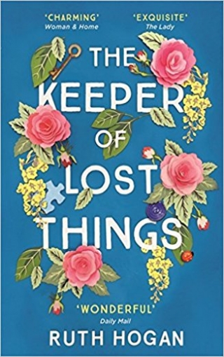 Hogan Ruth The Keeper of Lost Things: The feel-good novel of the year 