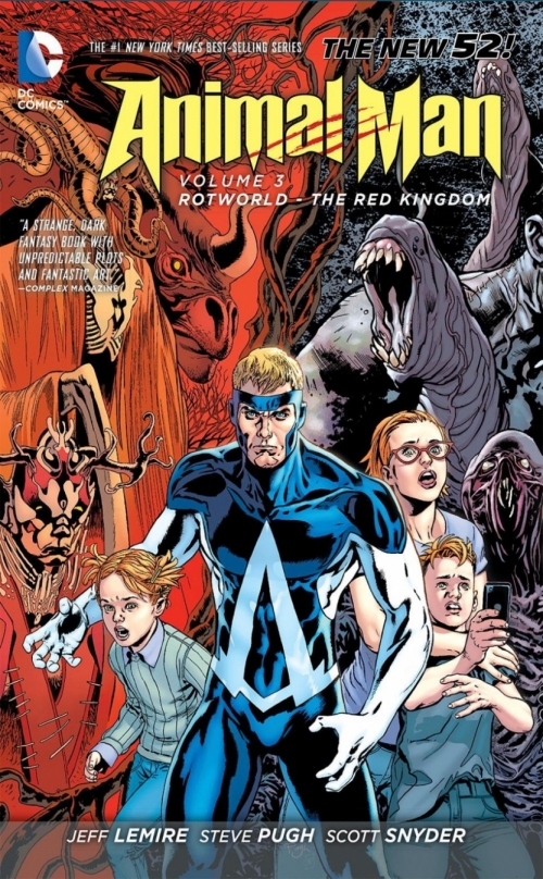 Snyder Scott, Lemire Jeff Animal Man Vol. 3: Rotworld: The Red Kingdom (The New 52) 