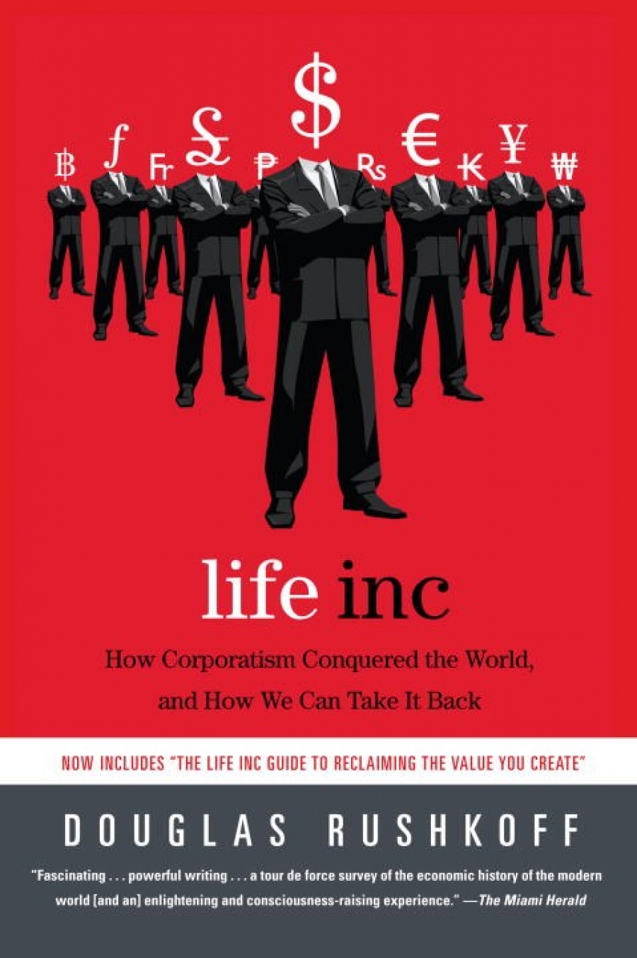 Rushkoff Douglas Life Inc: How Corporatism Conquered the World, and How We Can Take It Back 