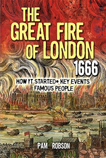 Robson Pam All About: The Great Fire Of London 1666 