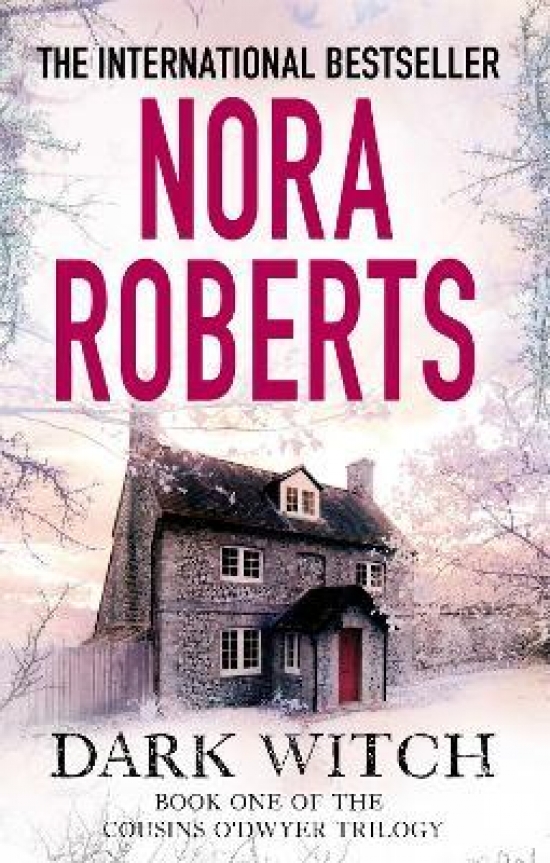Roberts Nora Dark Witch 