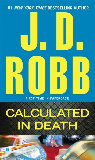 Robb J.D. Calculated in Death 