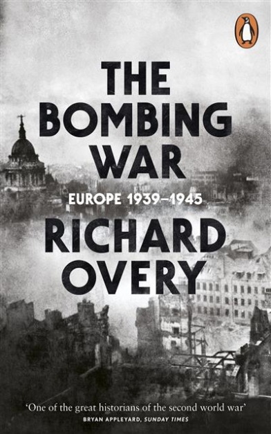 Richard Overy The Bombing War 