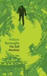 Burroughs W.S. Soft machine 