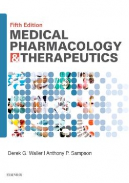 Tony, Waller, Derek G. Sampson Medical pharmacology and therapeutics 