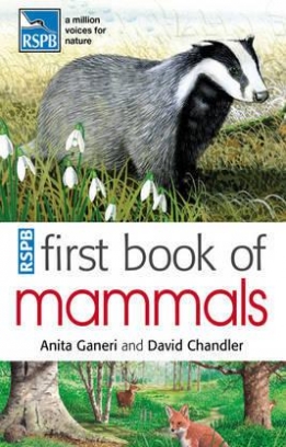 Anita Ganeri and David Chandler First book of mammals 