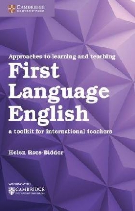 Rees Bidder Helen Approaches to Learning and Teaching First Language English 