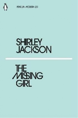 Jackson, Shirley The Missing Girl 