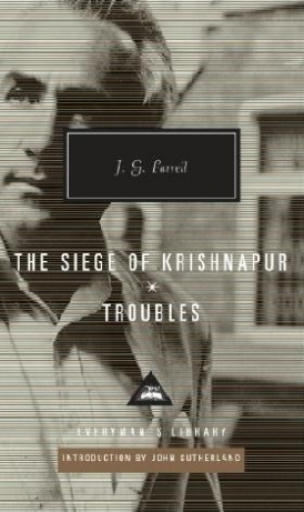 Farrell, J G Troubles / The Siege of Krishnapur 