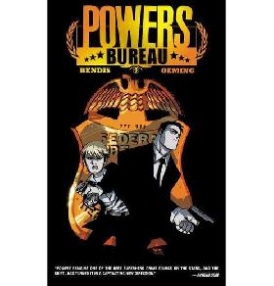 Bendis Brian Michael Powers: Bureau Volume 1: Undercover 