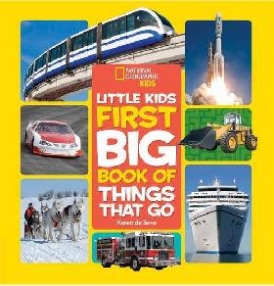 Karen, De Seve Little Kids First Big Book of Things That Go (First Big Book) 