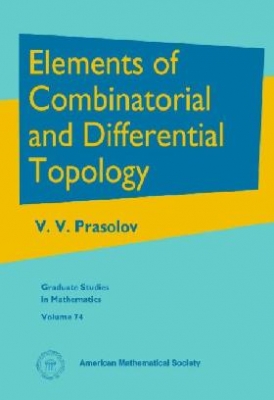 Prasolov, V. V. Elements of combinatorial and differential topology 