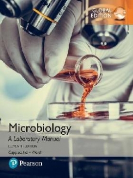 Cappuccino, James G. Welsh, Chad T. Microbiology: a laboratory manual, 2017 