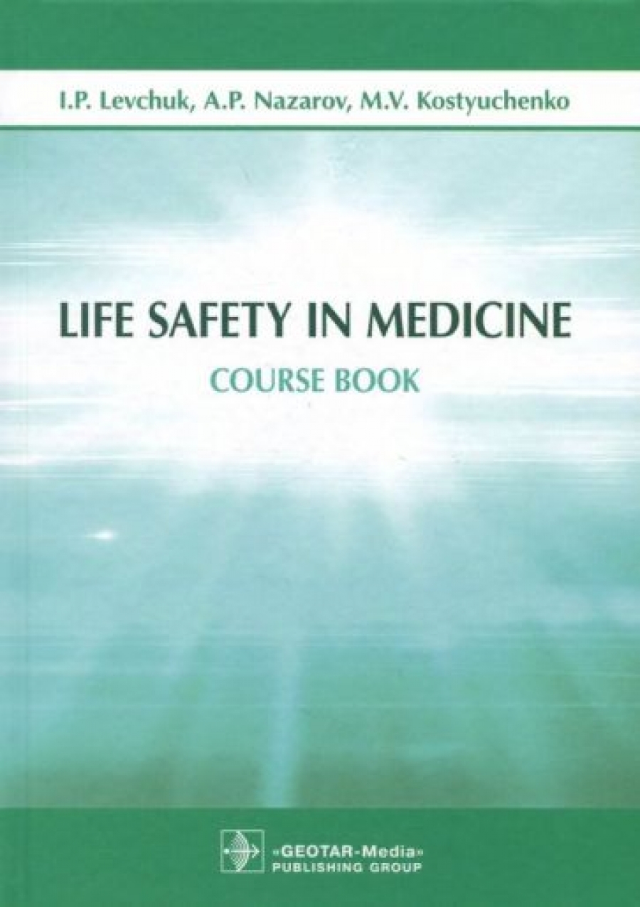  ..  . Life Safety in Medicine 