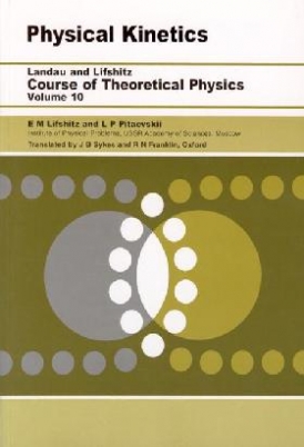 L. P. Pitaevskii Physical Kinetics, 