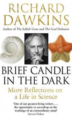 Richard, Dawkins Brief Candle in the Dark 