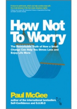 How Not To Worry 