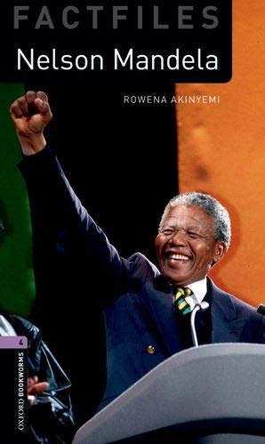Akinyemi Rowena Oxford Bookworms Library Factfiles. Level 4: Nelson Mandela with MP3 download 