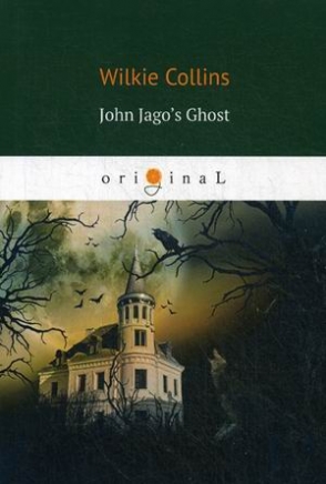 Collins Wilkie John Jagos Ghost 