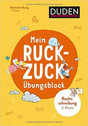 Thiel Alexandra Mein Ruckzuck-Übungsblock Rechtschreibung 2. Klasse 