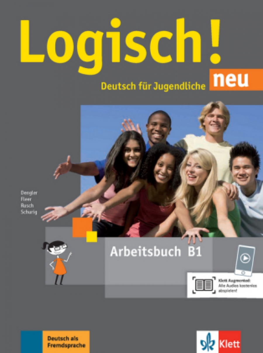 Dengler Stefani Logisch! neu B1. Deutsch für Jugendliche. Arbeitsbuch mit Audios 