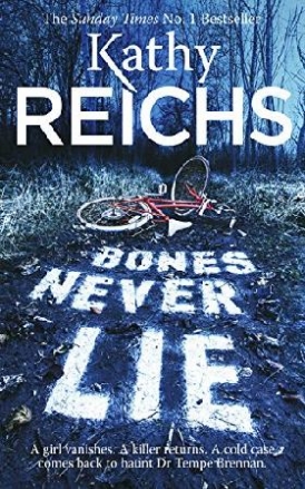 Reichs Kathy Bones Never Lie 
