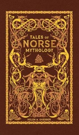 Guerber Helen A. Tales of Norse Mythology 
