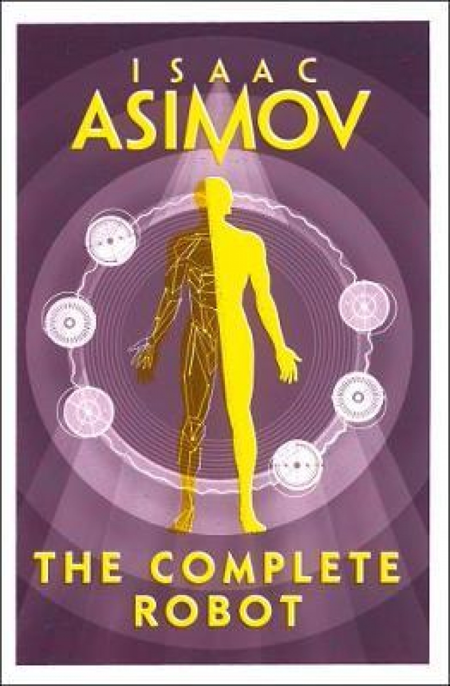 Asimov Isaac Complete Robot 