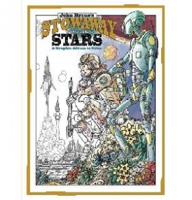 Byrne John Stowaway to the Stars: A Graphic Album to Color 