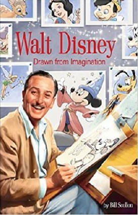 Bill Scollon Walt Disney: Drawn from Imagination 