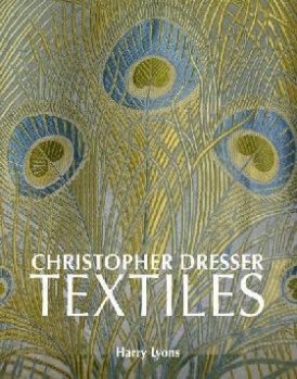 Lyons Harry Christopher Dresser Textiles 