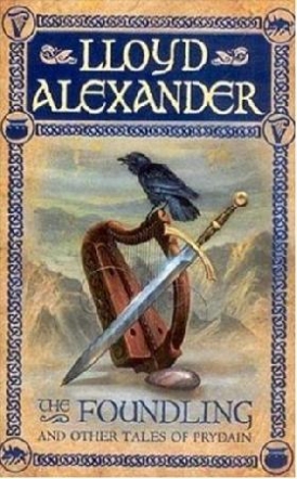 Alexander Lloyd The foundling and other tales of prydain 