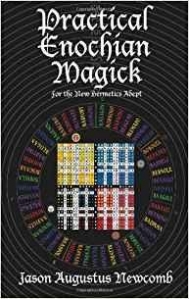 Newcomb, Jason Augustus Practical enochian magick 