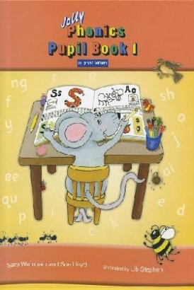 Llyod Sue Jolly Phonics Pupil Book 1 in Print Letters 