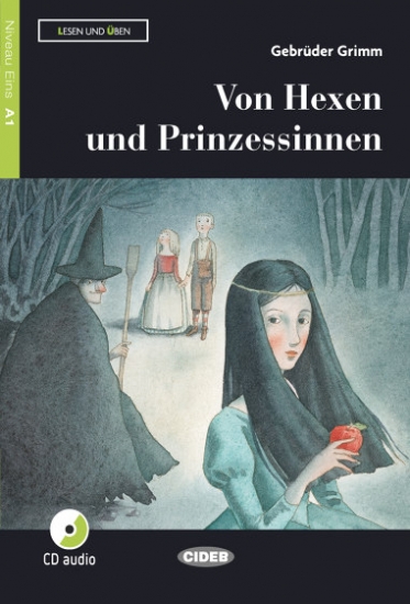 Achim Seiffarth, Gebrüder Grimm Von Hexen und Prinzessinnen 