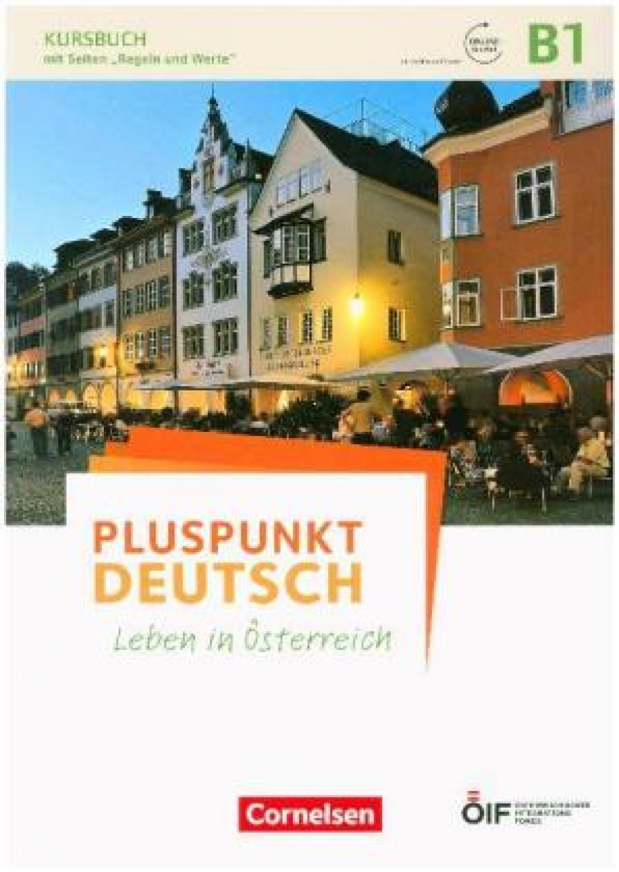 Jin Friderike Pluspunkt Deutsch. Leben in Osterreich B1. Kursbuch 