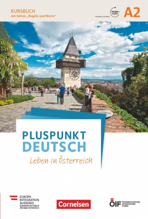 Jin Friderike Pluspunkt Deutsch. Leben in Osterreich A2. Kursbuch 