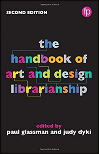 The Handbook of Art and Design Librarianship 