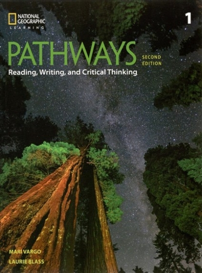 Blass Laurie, Vargo Mari Pathways. Reading, Writing, and Critical Thinking 1 