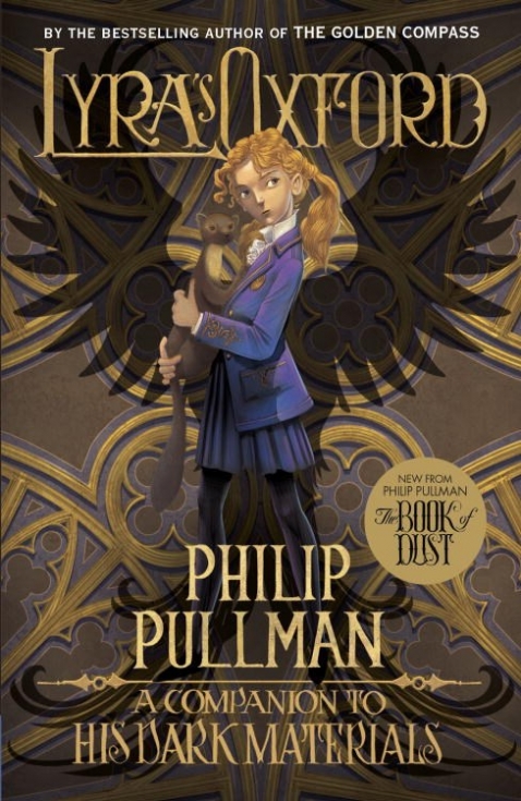 Pullman Philip Lyra's Oxford: His Dark Materials 