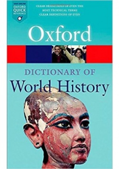 A Dictionary of World History 