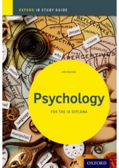 Hannibal Jette Psychology for IB Diploma. Oxford IB Study Guide 