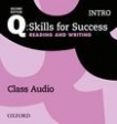 Q: Skills for Success. Intro Level. Reading & Writing. Class Audio. Audio CD 