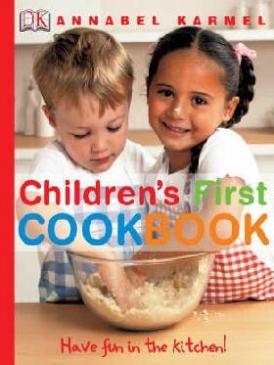 Karmel, Annabel Children's first cookbook 