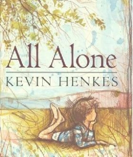 Henkes Kevin All Alone 