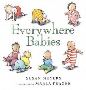 Meyers Susan Everywhere Babies 