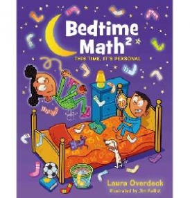 Overdeck Laura Bedtime Math 2: This Time, It's Personal 