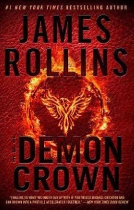 James, Rollins Demon Crown Intl, The 