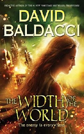 Baldacci David The Width of the World (Vega Jane, Book 3) 