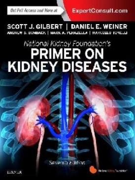 Gilbert Scott, Weiner Daniel E. National Kidney Foundation Primer on Kidney Diseases, 7th Edition 